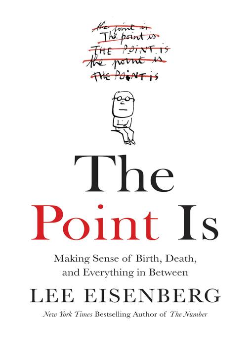 Title details for The Point Is by Lee Eisenberg - Wait list